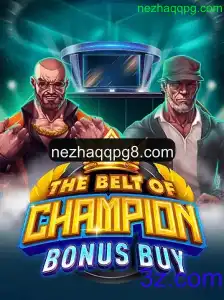 Desvendando TheBeltOfChampionBonusBuy: Uma Nova Aventura no Mundo dos Jogos